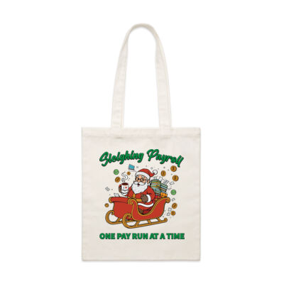 Sleighing Payroll Christmas - Tote Thumbnail